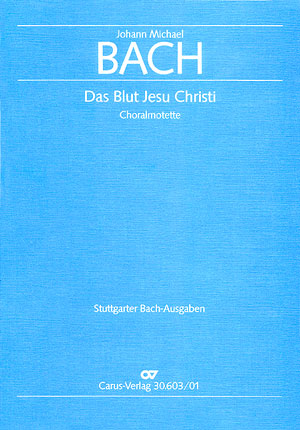 Das Blut Jesu Christi&nbsp;&nbsp;für gem Chor, Blechbläser und Bc&nbsp;&nbsp;Partitur (dt/en)