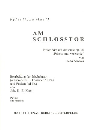 Am Schlosstor (aus der Suite op.46)  für Bläserchor  Partitur und Stimmen