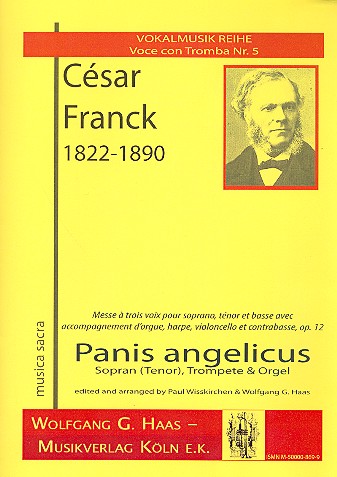 Panis angelicus op.12 für hohe  Singstimme, Trompete und Orgel  