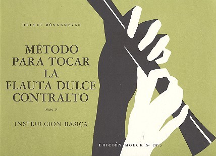 Metodo para tocar la flauta dulce  contralto vol.1a (sp)  instruccion basica