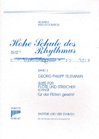 Suite a-Moll für Flöte und Streicher&nbsp;&nbsp;für 4 Flöten&nbsp;&nbsp;Partitur und Stimmen