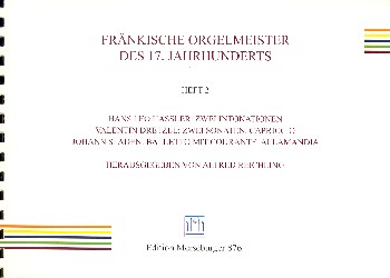 Fränkische Orgelmeister des 17. Jahrhunderts Band 2&nbsp;&nbsp;&nbsp;&nbsp;