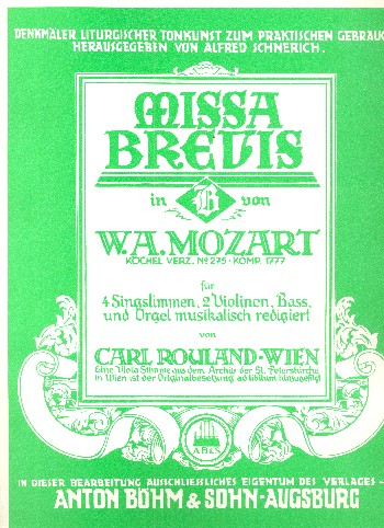 Missa brevis B-Dur KV275&nbsp;&nbsp;für Soli, gem Chor, Streicher und Orgel&nbsp;&nbsp;Orgelauszug