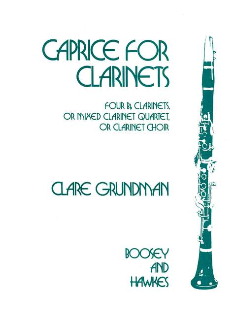 Caprice for Clarinets&nbsp;&nbsp;for 4 clarinets (ensemble)&nbsp;&nbsp;score and 6 parts (4 Bb/ Eb alto/ Bb bass)