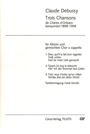 3 chansons de Charles d'Orleans  für Altsolo und gem Chor a cappella  Partitur (fr/dt)