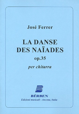 La danse des Naiades op.35  für klassische Gitarre  