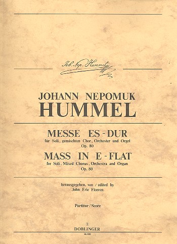 Messe Es-Dur op.80 für Soli, gem Chor,  Orchester und Orgel  Partitur