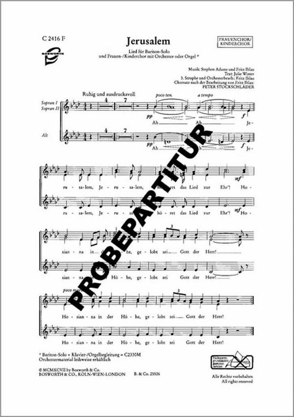 JERUSALEM&nbsp;&nbsp;für Bariton SOLO und Frauenchor und Orgel&nbsp;&nbsp;Chorpartitur auch mit Orchesterbegleitung