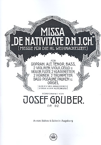 Missa de Nativitate D.N.J.Ch. op.92  für Chor, Orchester und Orgel  Orgelauszug