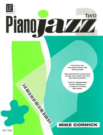 Piano Jazz vol.2: 6 brand new jazz  piano pieces with built-in solos  