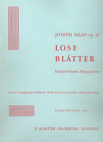 Lose Blätter op.16 kleine Vortragsstücke&nbsp;&nbsp;für Klavier&nbsp;&nbsp;