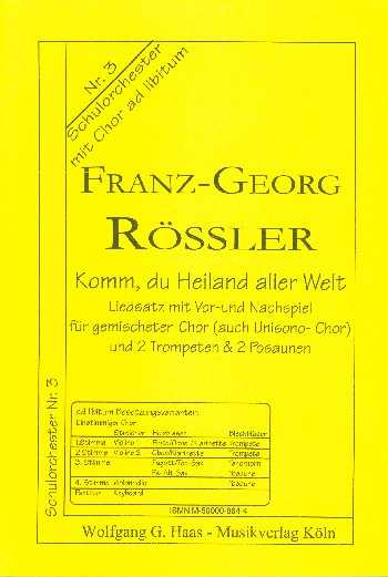 Komm du Heiland der Welt  für gem Chor, 2 Trompete und 2 Posaunen  Stimmen