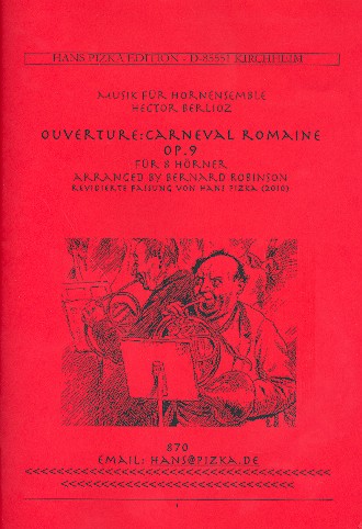 Ouvertüre zu Le Carnaval Romain op.9&nbsp;&nbsp;für 8 Hörner&nbsp;&nbsp;Partitur und Stimmen
