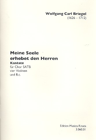 Meine Seele erhebet den Herren  für gem Chor, 4 Violinen und Bc  Partitur