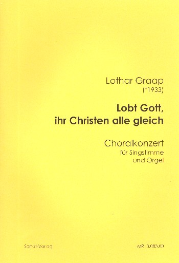 Lobt Gott ihr Christen alle gleich&nbsp;&nbsp;für Gesang und Orgel&nbsp;&nbsp;