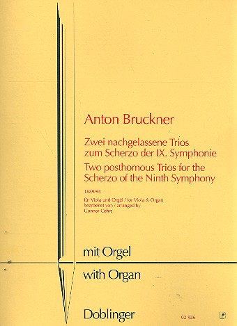 2 nachgelassene Trios zum Scherzo  der 9. Sinfonie für Viola und Orgel  