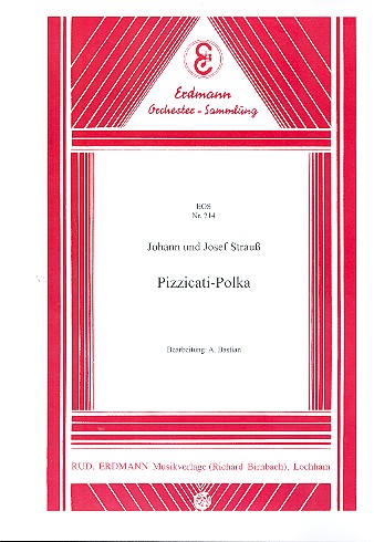 Pizzicati-Polka für Salonorchester&nbsp;&nbsp;&nbsp;&nbsp;