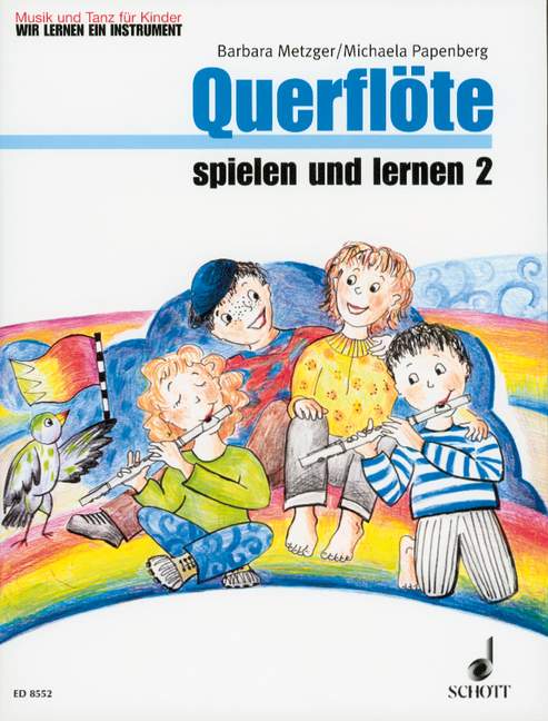 Querflöte spielen und lernen Band 2&nbsp;&nbsp;für Flöte&nbsp;&nbsp;Schülerheft