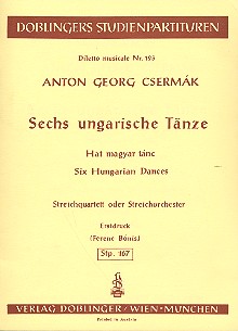 6 UNGARISCHE TAENZE FUER  STREICHQUARTETT  STUDIENPARTITUR  BONIS, FERENC, ED