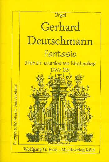 Fantasie über ein spanisches Kirchenlied DWV25  für Orgel  