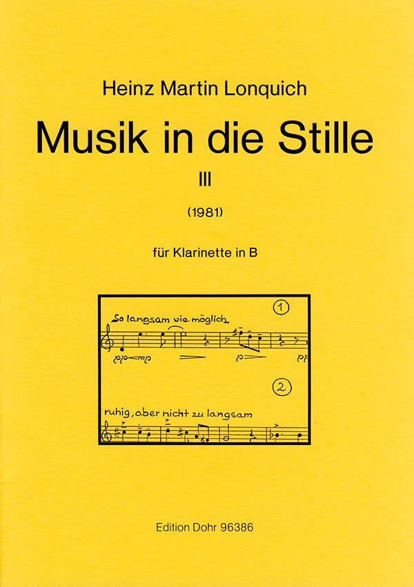 MUSIK IN DIE STILLE 3 FUER  KLARINETTE IN B (1981)  