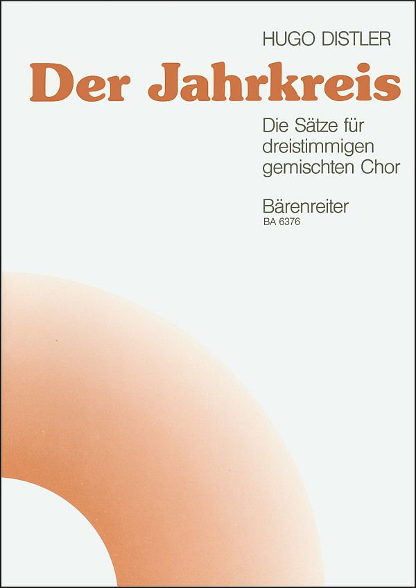 Der Jahrkreis op.5 (Auswahl)  Die Sätze für 3stg. gem Chor (SAB)  Partitur
