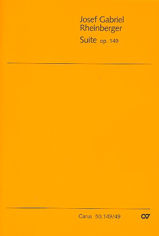 Suite c-Moll op.149 in der Triofassung&nbsp;&nbsp;für Violine, Violoncello und Orgel&nbsp;&nbsp;Partitur (= Orgelstimme)