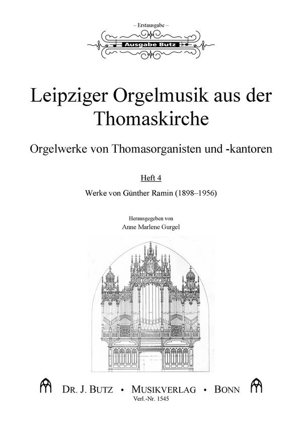 Leipziger Orgelmusik aus der Thomaskirche Band 4  Werke von Günther Ramin  