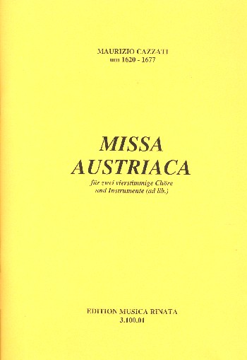 Missa austriaca&nbsp;&nbsp;für Doppelchor und Bc&nbsp;&nbsp;Partitur