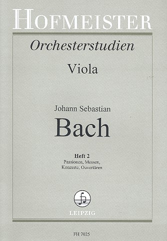 Orchesterstudien für Viola Band 2&nbsp;&nbsp;Passionen, Messen, Konzerte, Ouvertüren&nbsp;&nbsp;