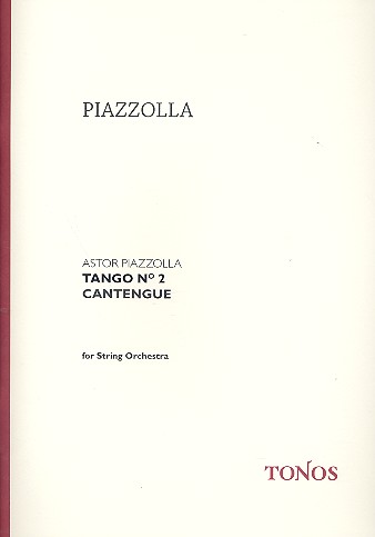 Tango Nr.2 (Cantegue)&nbsp;&nbsp;für Streichorchester&nbsp;&nbsp;Partitur
