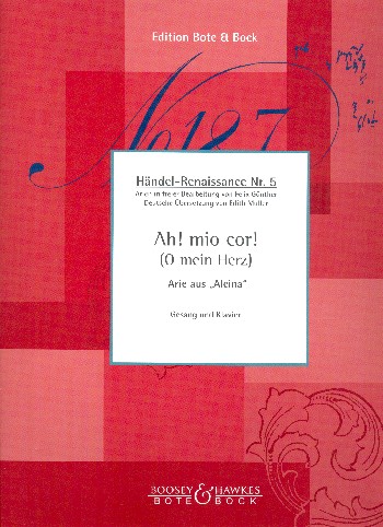 Ah mio cor aus  für Sopran und Klavier (it/dt)  