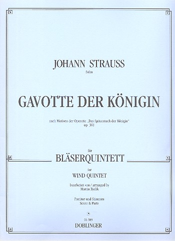 GAVOTTE DER KOENIGIN NACH OP.391&nbsp;&nbsp;FUER FL, OB, KLAR, HRN, FAGOTT&nbsp;&nbsp;PARTITUR+STIMMEN