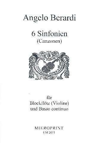 6 Sinfonien (Canzonen)  für Violine (Blockflöte) und Bc  