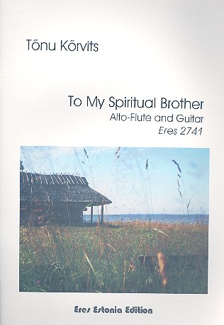 To my spiritual Brother for  alto-flute and guitar  score and parts