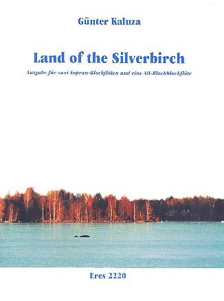 Land of the Silverbirch  für 3 Blockflöten (SSA)  Spielpartitur