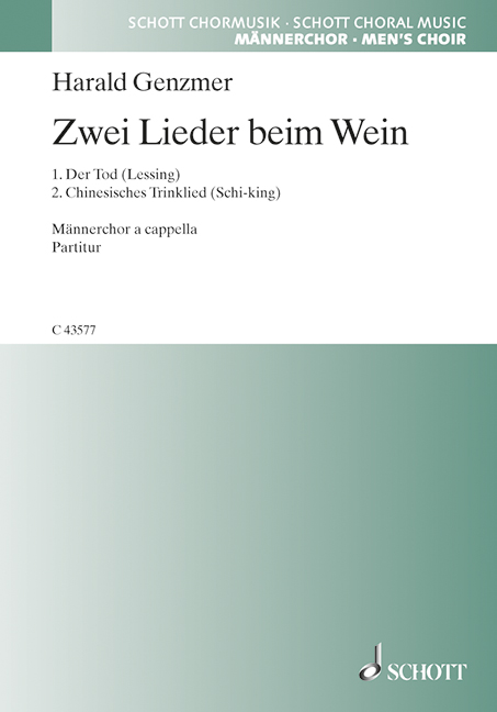 Zwei Lieder beim Wein GeWV 58&nbsp;&nbsp;für Männerchor (TTBB)&nbsp;&nbsp;Chorpartitur