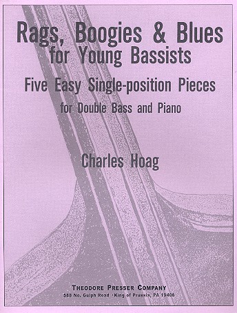 Rags, Boogies and Blues for young  Bassists 5 easy single-position  Pieces for  Double-Bass and Piano