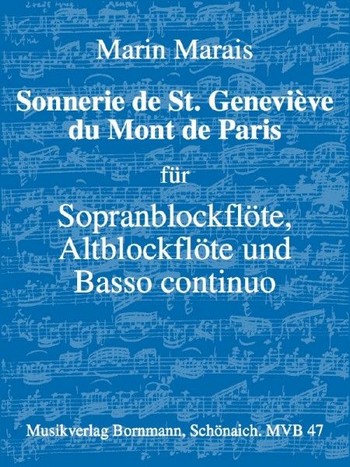 Sonnerie de St. Geneviève du Mont de Paris  für 2 Blockflöten (SA) und Bc  Partitur und Stimmen