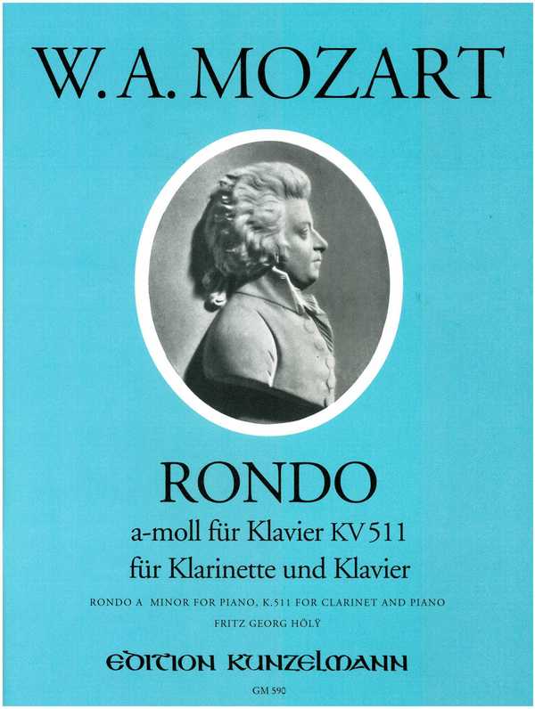 Rondo a-Moll KV511 für Klavier&nbsp;&nbsp;für Klarinette und Klavier&nbsp;&nbsp;