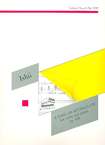 A TIME OF AFTERGLOW OP.52B FOR  VIOLIN AND PIANO  