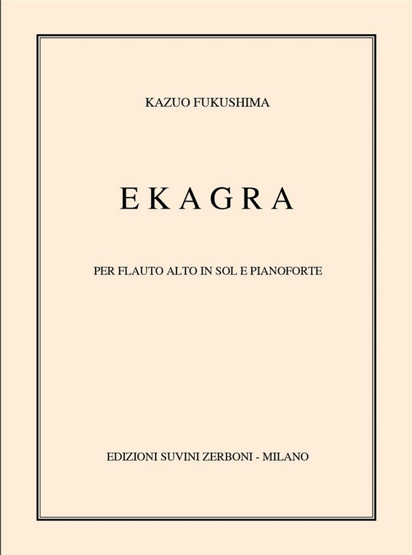 Ekagra&nbsp;&nbsp;per flauto solo in sol e pianoforte&nbsp;&nbsp;