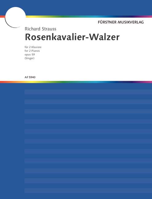 Der Rosenkavalier op. 59 - Walzer  für 2 Klaviere zu 4 Händen  (z. Auff. sind 2 Ex. erforderlich)