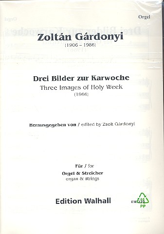 3 Bilder zur Karwoche  für Orgel und Streicher  Stimmenset  (Orgel + 3-3-2-1-1)