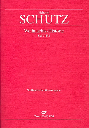 Weihnachts-Historie SWV435&nbsp;&nbsp;für Soli, Chor (SSATTB) und Orchester&nbsp;&nbsp;Klavierauszug (dt/en)