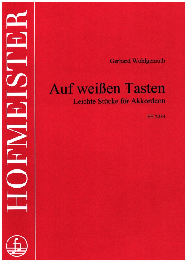 Auf weissen Tasten  Lecihte Stücke für Akkordeon  