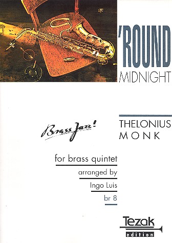 Round Midnight  for 5 brass instruments  score and parts