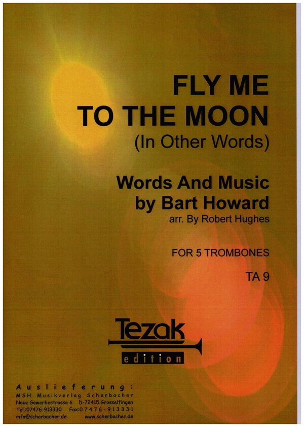 Fly me to the Moon (In Other Words)  for 5 (4) trombones and tuba  score and parts