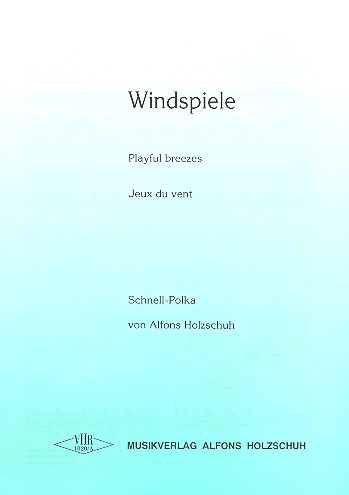 Windspiele Schnell Polka&nbsp;&nbsp;für Akkordeon&nbsp;&nbsp;
