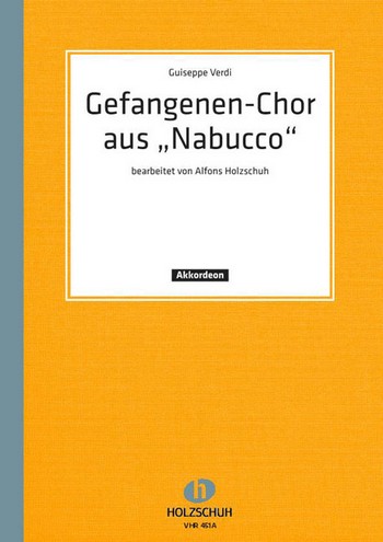 Gefangenen-Chor aus Nabucco&nbsp;&nbsp;für Akkordeon solo&nbsp;&nbsp;